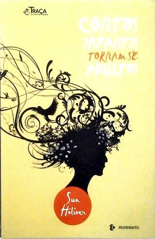 Contos Infantis Tornam-se Adultos (autografado)
