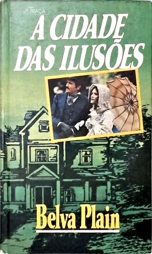 A Cidade das Ilusões