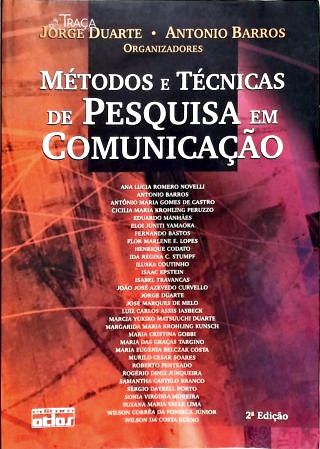 Métodos e Técnicas de Pesquisa em Comunicação