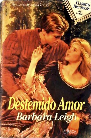 Destemido Amor
