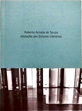 Iniciação Aos Estudos Literários