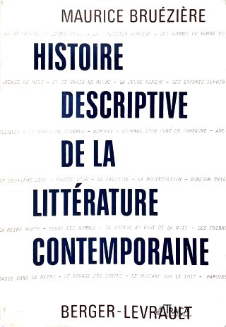 Histoire Descriptive de La Littérature Contemporaine