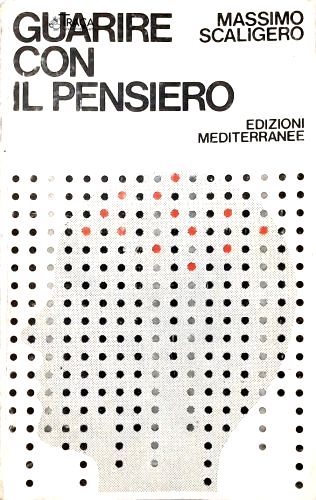 Guarire Con Il Pensiero