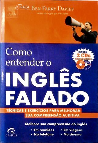 Como Entender o Inglês Falado (inclui Cds)