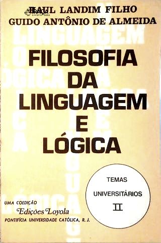 Filosofia da Linguagem e Lógica