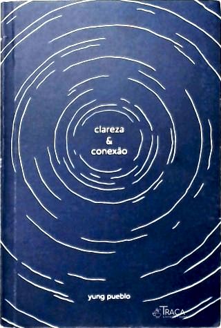 Clareza & Conexão