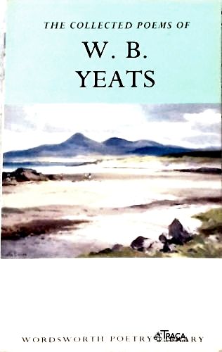 The Collected Poems Of W. B. Yeats