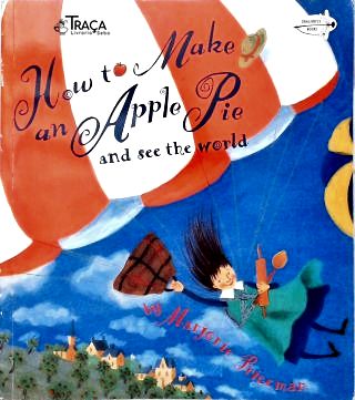 How To Make An Apple Pie And See The World