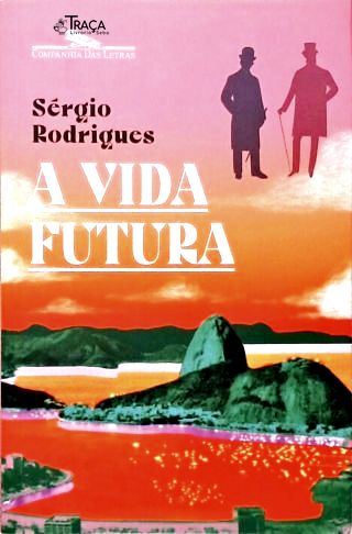 A Vida Futura