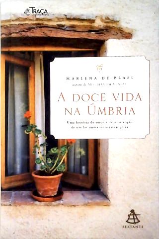 A Doce Vida Na Úmbria