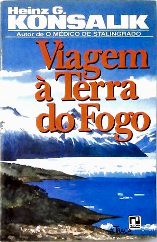 Viagem À Terra do Fogo