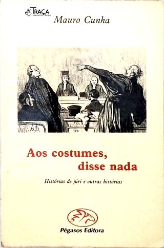 Aos Costumes Disse Nada