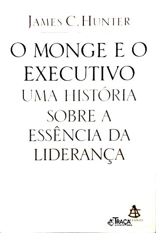O Monge e o Executivo