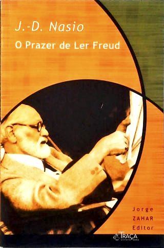 O Prazer de Ler Freud
