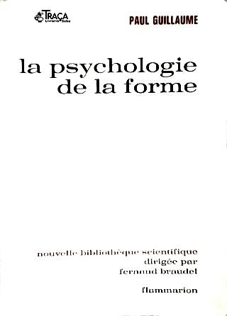 La Psychologie de La Forme