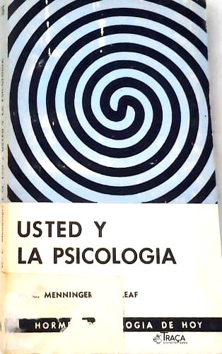Usted Y La Psicologia