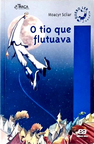 O Tio Que Flutuava
