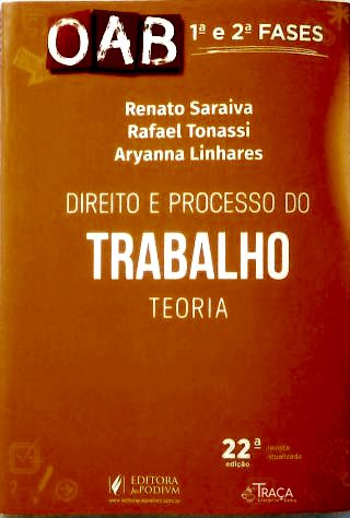 Direito e Processo do Trabalho - Teoria
