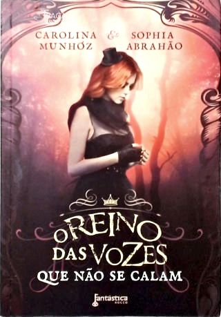O Reino das Vozes Que Não Se Calam