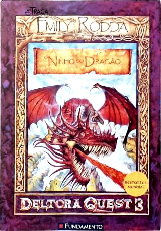 Deltora Quest 3: o Ninho do Dragão