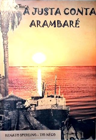 A Justa Conta Arambaré