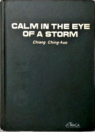Calm In The Eye Of a Storm