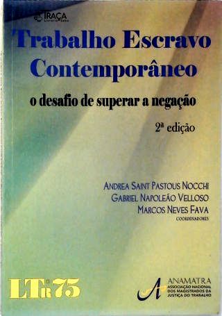Trabalho Escravo Contemporâneo