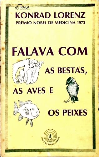 Falava com as Bestas, as Aves e os Peixes