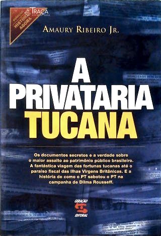 A Privataria Tucana