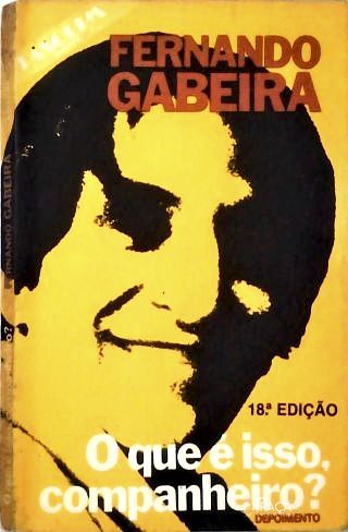 O Que É Isso, Compenheiro?