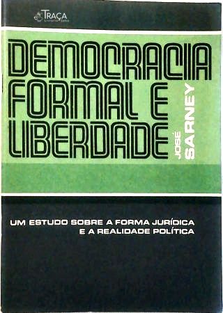 Democracia Formal e Liberdade