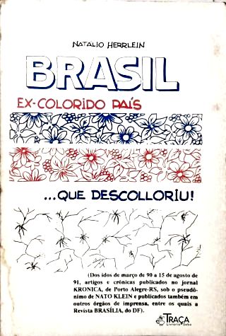Brasil: Ex-colorido País... Que Descoloriu