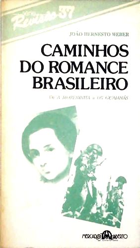 Caminhos do Romance Brasileiro