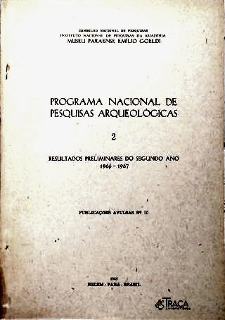 Programa Nacional de Pesquisas Arqueológicas - Vol. 2