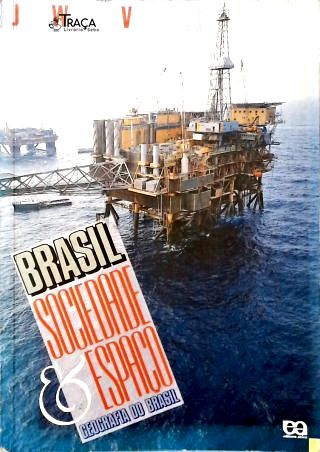Brasil: Sociedade e Espaço