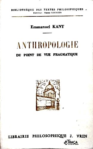 Anthropologie Du Point de Vie Pragmatique