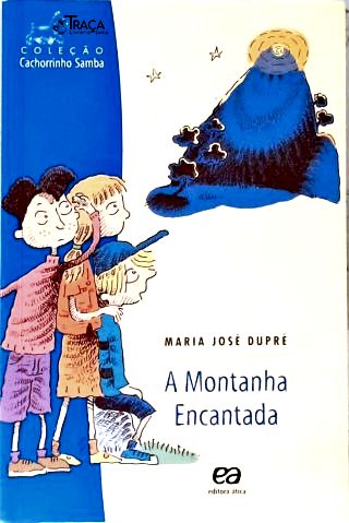 A Montanha Encantada