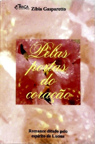 Pelas Portas do Coração