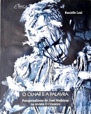 O Olhar e a Palavra