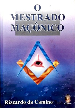 O Mestrado Maçônico