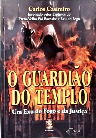 O Guardião do Templo: Um Exu do Fogo e da Justiça