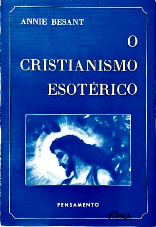 O Cristianismo Esotérico
