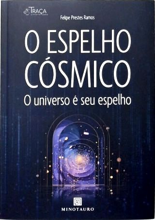 O Espelho Cósmico