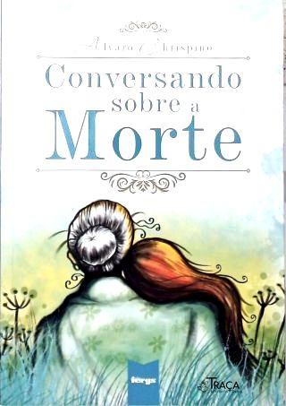 Conversando Sobre a Morte