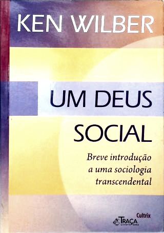 Um Deus Social
