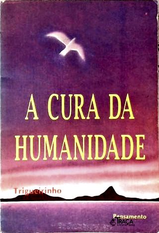A Cura da Humanidade