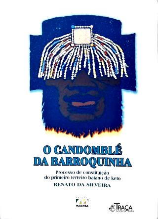 O Candomblé da Barroquinha