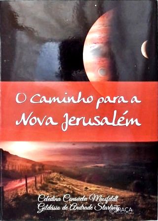 O Caminho para Nova Jerusalém