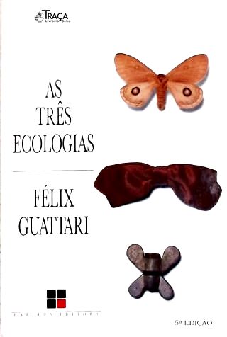 As Três Ecologias