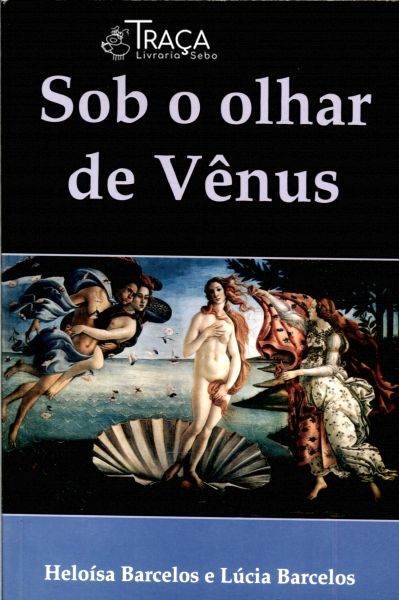 Sob o Olhar de Vênus